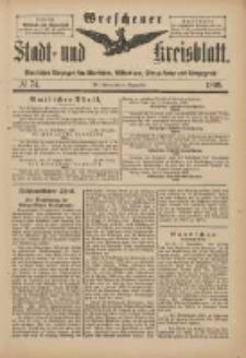 Wreschener Stadt und Kreisblatt: amtlicher Anzeiger für Wreschen, Miloslaw, Strzalkowo und Umgegend 1898.09.04 Nr74