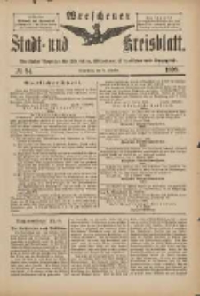 Wreschener Stadt und Kreisblatt: amtlicher Anzeiger für Wreschen, Miloslaw, Strzalkowo und Umgegend 1898.10.08 Nr84