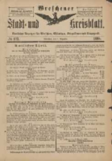 Wreschener Stadt und Kreisblatt: amtlicher Anzeiger für Wreschen, Miloslaw, Strzalkowo und Umgegend 1898.12.07 Nr102