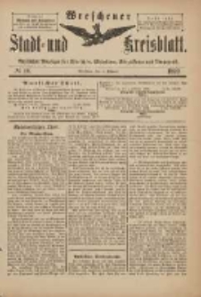 Wreschener Stadt und Kreisblatt: amtlicher Anzeiger für Wreschen, Miloslaw, Strzalkowo und Umgegend 1899.02.04 Nr10