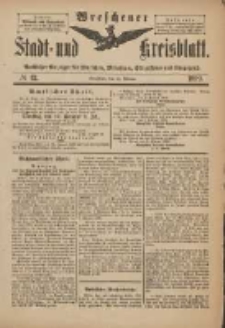 Wreschener Stadt und Kreisblatt: amtlicher Anzeiger für Wreschen, Miloslaw, Strzalkowo und Umgegend 1899.02.11 Nr12