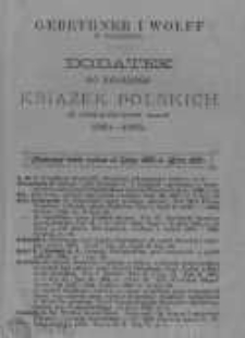 Dodatek do katalogu książek polskich zostatnich lat 1881-1885
