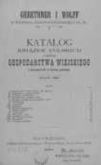 Katalog książek polskich z zakresu gospodarstwa wiejskiego i łącznych z niem gałęzi