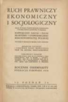 Ruch Prawniczy Ekonomiczny i Socjologiczny: organ Wydziału Prawno-Ekonomicznego Uniwersytetu i Wyższej Szkoły Handlowej w Poznaniu: poświęcony nauce i życiu prawnemu i gospodarczemu Rzeczypospolitej Polskiej 1938 R.18 I p&oacute;łrocze