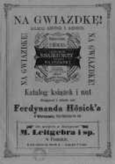 Na Gwiazdkę roku 1882 i 1883. Katalog książek i nut Księgarni i składu nut Ferdynanda Hösick'a w Warszawie