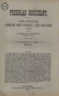 Przegląd Kościelny: pismo miesięczne poświęcone nauce katolickiej i życiu kościelnemu 1888 marzec R.10