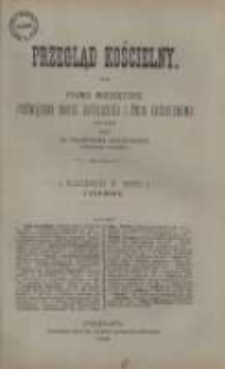 Przegląd Kościelny: pismo miesięczne poświęcone nauce katolickiej i życiu kościelnemu 1888 czerwiec R.10