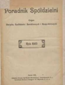 Poradnik Spółdzielni: organ Związku Spółdzielni Zarobkowych i Gospodarczych 1923.01.01 R.30 Nr1