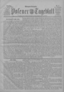 Posener Tageblatt 1905.01.03 Jg.44 Nr3; Morgen Ausgabe