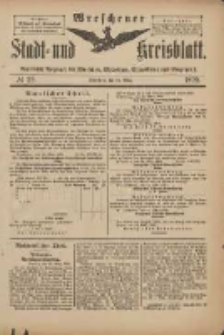 Wreschener Stadt und Kreisblatt: amtlicher Anzeiger für Wreschen, Miloslaw, Strzalkowo und Umgegend 1899.03.18 Nr22