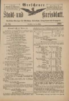 Wreschener Stadt und Kreisblatt: amtlicher Anzeiger f&uuml;r Wreschen, Miloslaw, Strzalkowo und Umgegend 1899.03.25 Nr24