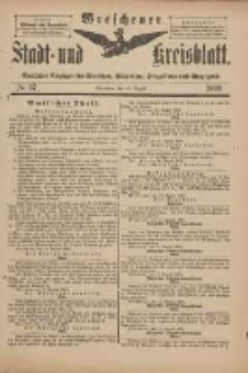 Wreschener Stadt und Kreisblatt: amtlicher Anzeiger f&uuml;r Wreschen, Miloslaw, Strzalkowo und Umgegend 1899.08.16 Nr67
