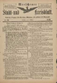 Wreschener Stadt und Kreisblatt: amtlicher Anzeiger für Wreschen, Miloslaw, Strzalkowo und Umgegend 1899.10.07 Nr83