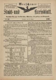 Wreschener Stadt und Kreisblatt: amtlicher Anzeiger für Wreschen, Miloslaw, Strzalkowo und Umgegend 1899.10.28 Nr89