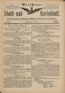 Wreschener Stadt und Kreisblatt: amtlicher Anzeiger für Wreschen, Miloslaw, Strzalkowo und Umgegend 1898.04.20 Nr34