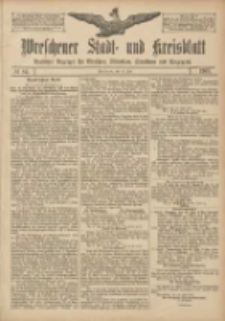 Wreschener Stadt und Kreisblatt: amtlicher Anzeiger f&uuml;r Wreschen, Miloslaw, Strzalkowo und Umgegend 1907.07.16 Nr84