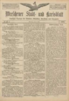 Wreschener Stadt und Kreisblatt: amtlicher Anzeiger f&uuml;r Wreschen, Miloslaw, Strzalkowo und Umgegend 1907.04.18 Nr47