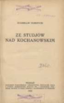 Ze studjów nad Kochanowskim