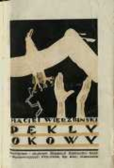 Pękły okowy. Powieść z czasów plebiscytu śląskiego