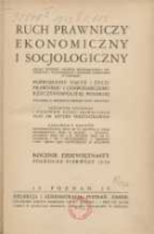 Ruch Prawniczy Ekonomiczny i Socjologiczny: organ Wydziału Prawno-Ekonomicznego Uniwersytetu i Wyższej Szkoły Handlowej w Poznaniu: poświęcony nauce i życiu prawnemu i gospodarczemu Rzeczypospolitej Polskiej 1939 R.19 I półrocze