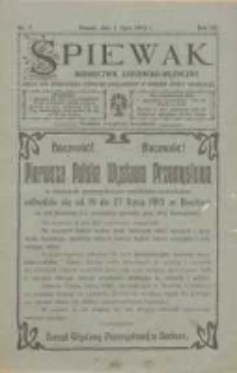 Śpiewak: miesięcznik literacko-muzyczny : organ Kół Śpiewackich i Tow[arzystw] Organistów w obrębie Rzeszy Niemieckiej 1913.07.01 R.7 Nr7