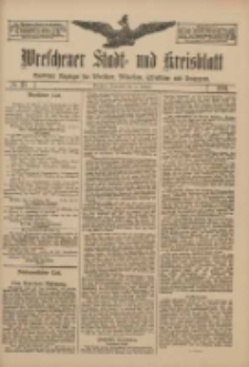 Wreschener Stadt und Kreisblatt: amtlicher Anzeiger für Wreschen, Miloslaw, Strzalkowo und Umgegend 1911.02.18 Nr21