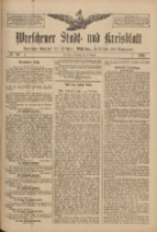 Wreschener Stadt und Kreisblatt: amtlicher Anzeiger für Wreschen, Miloslaw, Strzalkowo und Umgegend 1911.08.01 Nr90