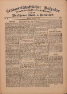 Landwirtschaftlicher Ratgeber: Zeitung für Ackerbau, Viehzucht u. Milchwirtschaft: Beilage zum Wreschener Stadt- u. Kreisblatt 1912.07.23 Nr30