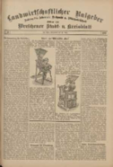 Landwirtschaftlicher Ratgeber: Zeitung f&uuml;r Ackerbau, Viehzucht u. Milchwirtschaft: Beilage zum Wreschener Stadt- u. Kreisblatt 1911.04.15 Nr16