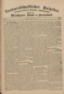 Landwirtschaftlicher Ratgeber: Zeitung für Ackerbau, Viehzucht u. Milchwirtschaft: Beilage zum Wreschener Stadt- u. Kreisblatt 1911.07.01 Nr27