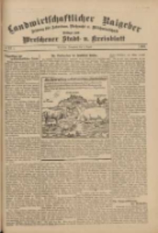 Landwirtschaftlicher Ratgeber: Zeitung für Ackerbau, Viehzucht u. Milchwirtschaft: Beilage zum Wreschener Stadt- u. Kreisblatt 1911.08.05 Nr32