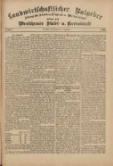Landwirtschaftlicher Ratgeber: Zeitung f&uuml;r Ackerbau, Viehzucht u. Milchwirtschaft: Beilage zum Wreschener Stadt- u. Kreisblatt 1911.09.30 Nr40