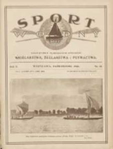 Sport Wodny: czasopismo poświęcone sprawom wioślarstwa, żeglarstwa i pływactwa 1926.10 R.2 Nr15
