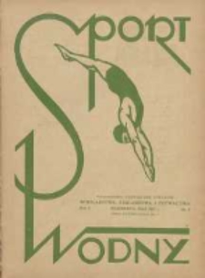 Sport Wodny: czasopismo poświęcone sprawom wioślarstwa, żeglarstwa i pływactwa 1927.05 R.3 Nr5