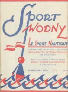 Sport Wodny: czasopismo poświęcone sprawom wioślarstwa, żeglarstwa i pływactwa 1927.06 R.3 Nr6