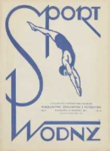 Sport Wodny: czasopismo poświęcone sprawom wioślarstwa, żeglarstwa i pływactwa 1927.08.30 R.3 Nr12