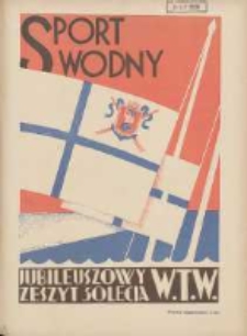 Sport Wodny: dwutygodnik poświęcony sprawom wioślarstwa, żeglarstwa i pływactwa 1929.06.28 R.5 Nr11