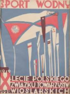 Sport Wodny: dwutygodnik poświęcony sprawom wioślarstwa, żeglarstwa i pływactwa 1930.04 R.6 Nr3