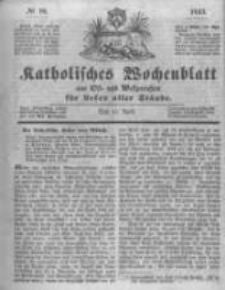 Katholisches Wochenblatt aus Ost- und Westpreussen f&uuml;r Leser aller St&auml;nde. 1843.04.15 No16