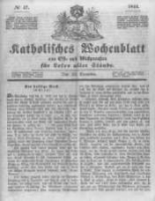 Katholisches Wochenblatt aus Ost- und Westpreussen f&uuml;r Leser aller St&auml;nde. 1844.11.23 No47
