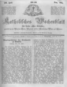 Katholisches Wochenblatt f&uuml;r Leser aller St&auml;nde zun&auml;chst f&uuml;r die Di&ouml;cesen Culm, Ermeland und das Erzbisthum Posen und Gnesen. 1849.07.21 No29