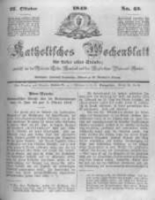 Katholisches Wochenblatt f&uuml;r Leser aller St&auml;nde zun&auml;chst f&uuml;r die Di&ouml;cesen Culm, Ermeland und das Erzbisthum Posen und Gnesen. 1849.10.27 No43