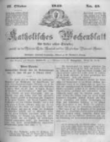Katholisches Wochenblatt für Leser aller Stände zunächst für die Diöcesen Culm, Ermeland und das Erzbisthum Posen und Gnesen. 1849.10.27 No43