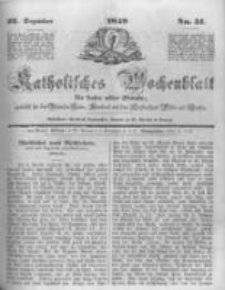 Katholisches Wochenblatt f&uuml;r Leser aller St&auml;nde zun&auml;chst f&uuml;r die Di&ouml;cesen Culm, Ermeland und das Erzbisthum Posen und Gnesen. 1849.12.22 No51