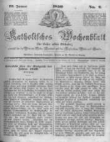 Katholisches Wochenblatt f&uuml;r Leser aller St&auml;nde zun&auml;chst f&uuml;r die Di&ouml;cesen Culm, Ermeland und das Erzbisthum Posen und Gnesen. 1850.01.12 No2