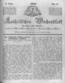 Katholisches Wochenblatt f&uuml;r Leser aller St&auml;nde zun&auml;chst f&uuml;r die Di&ouml;cesen Culm, Ermeland und das Erzbisthum Posen und Gnesen. 1850.03.02 No9