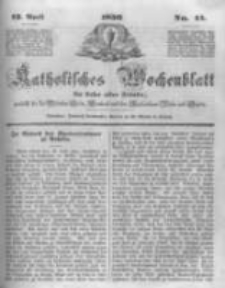 Katholisches Wochenblatt f&uuml;r Leser aller St&auml;nde zun&auml;chst f&uuml;r die Di&ouml;cesen Culm, Ermeland und das Erzbisthum Posen und Gnesen. 1850.04.13 No15