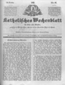 Katholisches Wochenblatt f&uuml;r Leser aller St&auml;nde zun&auml;chst f&uuml;r die Di&ouml;cesen Culm, Ermeland und das Erzbisthum Posen und Gnesen. 1850.10.19 No42