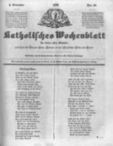 Katholisches Wochenblatt f&uuml;r Leser aller St&auml;nde zun&auml;chst f&uuml;r die Di&ouml;cesen Culm, Ermeland und das Erzbisthum Posen und Gnesen. 1850.11.02 No44