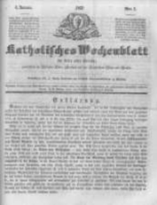 Katholisches Wochenblatt f&uuml;r Leser aller St&auml;nde zun&auml;chst f&uuml;r die Di&ouml;cesen Culm, Ermeland und das Erzbisthum Posen und Gnesen. 1851.01.04 No1